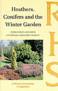 Heathers, Conifers, and the Winter Garden