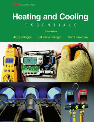 Heating and Cooling Essentials - Killinger, Jerry, and Killinger, Ladonna