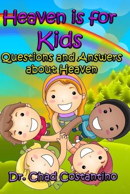 Heaven is for Kids - Powers, Gavriela (Editor), and Costantino, Chad