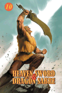 Heaven Sword & Dragon Sabre #10