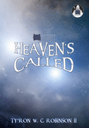 Heaven's Called