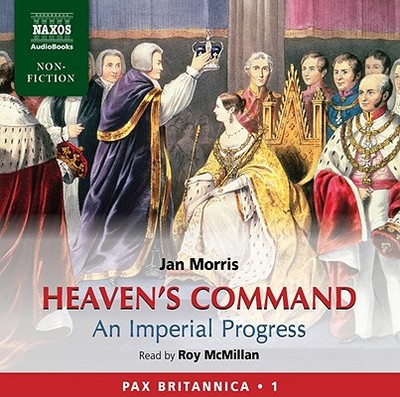 Heavens Command D - Morris, Jan, Professor, and McMillan, Roy (Read by)