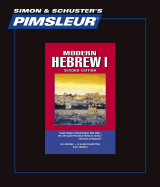 Hebrew I, Comprehensive: Learn to Speak and Understand Hebrew with Pimsleur Language Programs