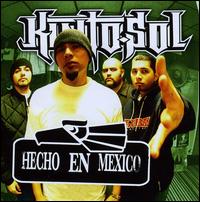 Hecho en Mexico - Kinto Sol