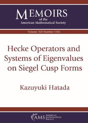 Hecke Operators and Systems of Eigenvalues on Siegel Cusp Forms - Hatada, Kazuyuki