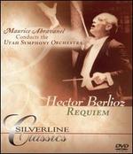 Hector Berlioz: Requiem [DVD Audio] - Charles Bressler (tenor); University of Utah A Capella Choir (choir, chorus); University of Utah Civic Chorale (choir, chorus); Utah Symphony; Maurice de Abravanel (conductor)