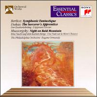Hector Berlioz: Symphonie Fantastique; Paul Dukas: The Sorcerer's Apprentice; Modest Mussorgsky: Night on Bald Mounta - Philadelphia Orchestra; Eugene Ormandy (conductor)