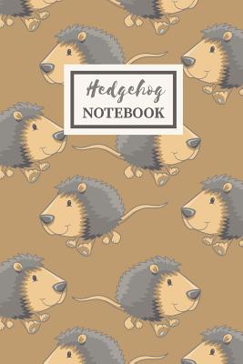 HEDGEHOG Notebook: Cute Animal Lover Gift Journal for Girls, College-Ruled 120-page Blank Lined 6 x 9 in (15.2 x 22.9 cm) - Useful Books