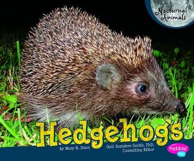 Hedgehogs - Dunn, Mary R