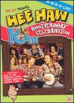 Hee Haw: 10th Anniversary Celebration