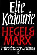 Hegel and Marx