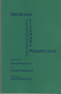 Hegelian Literary Perspectives: Essays