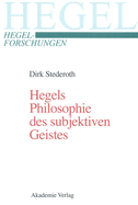 Hegels Philosophie Des Subjektiven Geistes