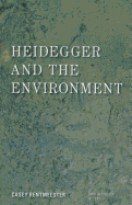 Heidegger and the Environment