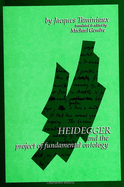Heidegger and the Project of Fundamental Ontology