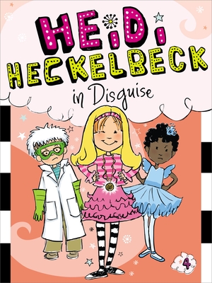Heidi Heckelbeck in Disguise: Volume 4 - Coven, Wanda, and Burris, Priscilla (Illustrator)