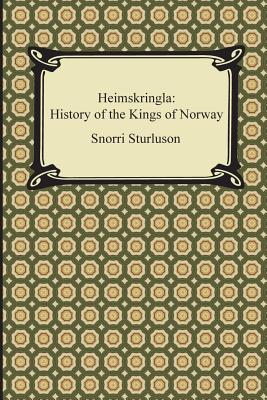 Heimskringla: History of the Kings of Norway - Sturluson, Snorri, and Laing, Samuel (Translated by)