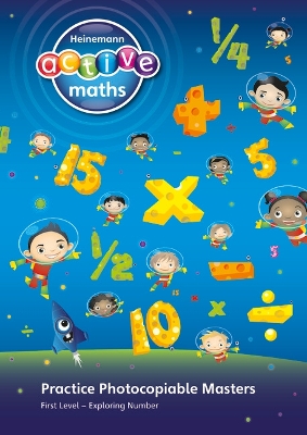 Heinemann Active Maths - First Level - Exploring Number - Practice Photocopiable Masters - Keith, Lynda, and McClure, Lynne, and Gorrie, Peter