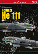 Heinkel He 111: Volume 1