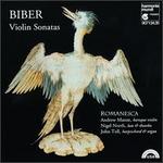 Heinrich Ignaz Franz von Biber: Violin Sonatas
