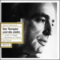 Heinrich Marschner: Der Templer und die Jdin - Dora Gatta (vocals); Enrico Campi (vocals); Ester Orell (vocals); Fritz Sperlbauer (vocals); Georg Oeggl (vocals);...