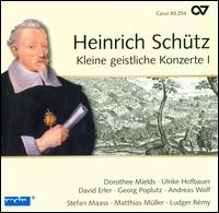 Heinrich Schtz: Complete Recording, Vol. 7: Kleine geistliche Konzerte 1 - Alexander Schneider (alto); Andreas Wolf (bass); Cornelius Uhle (bass); David Erler (alto); Dorothee Mields (soprano);...