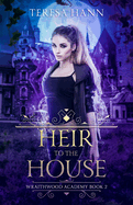 Heir to the House