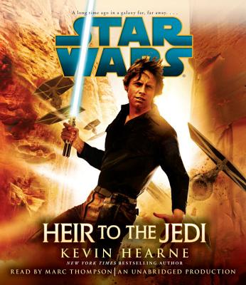 Heir to the Jedi: Star Wars - Hearne, Kevin, and Thompson, Marc (Read by)