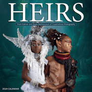 Heirs Wall Calendar 2024: Connecting a Vibrant Past to a Brilliant Future
