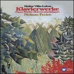 Heitor Villa-Lobos: Klavierwerke