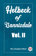 Helbeck of Bannisdale Vol. II