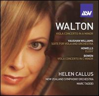 Helen Callus performs Walton, Vaughan Williams, Howells & Bowen - David Chickering (cello); David Gilling (violin); Helen Callus (viola); Vesa-Matti Leppanen (violin); Vyvyan Yendoll (viola);...