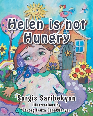 Helen is not Hungry - Saribekyan, Sargis