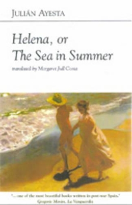 Helena, or the Sea in Summer - Ayesta, Julian