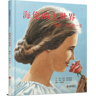 Helen's Big World: The Life of Helen Keller