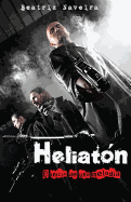 Heliaton: El Inicio de Una Melodia
