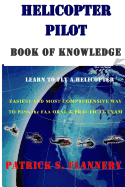 Helicopter Pilot Book of Knowledge