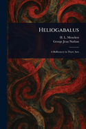 Heliogabalus