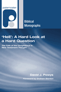 'Hell': A Hard Look at a Hard Question