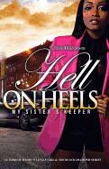Hell on Heels: My Sister's Keeper