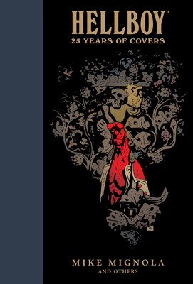 Hellboy: 25 Years of Covers - Mignola, Mike