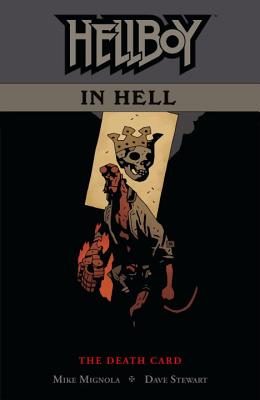 Hellboy in Hell Volume 2: The Death Card - Mignola, Mike