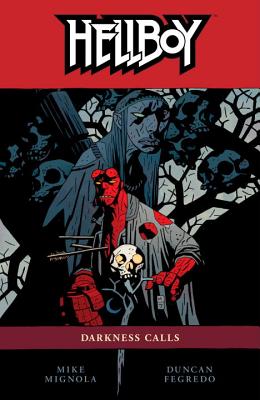 Hellboy Volume 8: Darkness Calls - Mignola, Mike