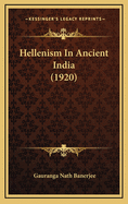 Hellenism in Ancient India (1920)