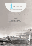 Hellenistic Alexandria: Celebrating 24 Centuries - Papers presented at the conference held on December 13-15 2017 at Acropolis Museum, Athens