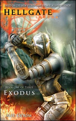 Hellgate: London: Exodus - Odom, Mel