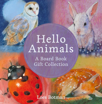 Hello Animals: A Board Book Gift Collection - Botman, Loes