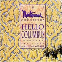 Hello Columbus [1492-1991] - The Mantovani Orchestra