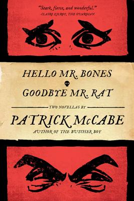 Hello Mr. Bones & Goodbye Mr. Rat - McCabe, Patrick