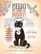 Hello, My Name is Bunny!: Tokyo